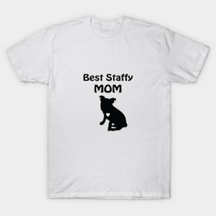 Best Staffy Mom T-Shirt